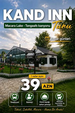 Quba Kənd inn Vip Turu – Bakı – ucuztap.az