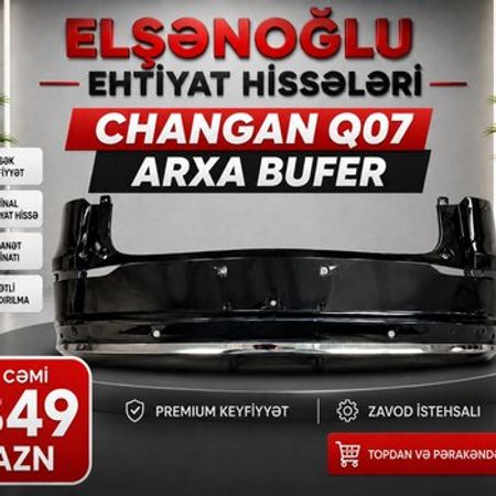 Changan Qiyuan Q07 arxa buferi – Bakı – ucuztap.az