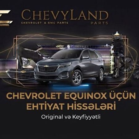 Chevrolet Equinox 2017-2022 ehtiyat hissələri – Ehtiyat hissələri – ucuztap.az