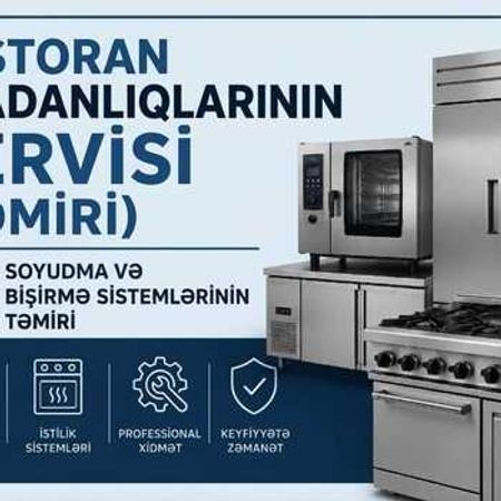 Restoran avadanlıqlarının təmiri (servisi) – Bakı – ucuztap.az