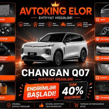 Changan Q07 ehtiyat hissələri – Bakı – ucuztap.az