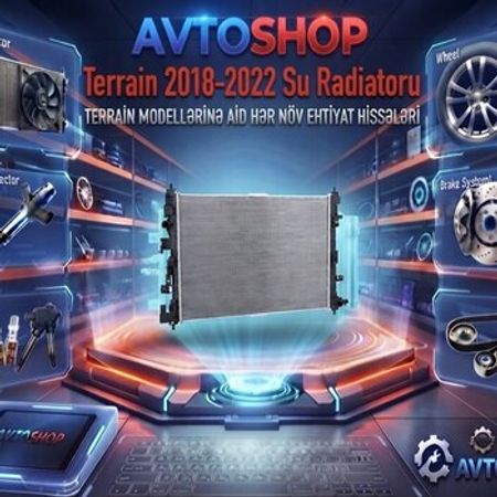 GMC Terrain su radiatoru – Ehtiyat hissələri – ucuztap.az