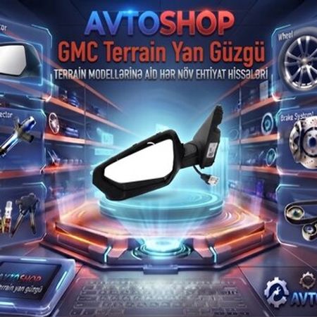 GMC Terrain yan güzgüsü – Ehtiyat hissələri – ucuztap.az
