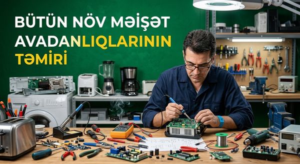 Məişət avadanlıqlarının təmiri – Bakı – ucuztap.az
