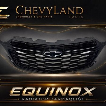 Chevrolet Equinox radiator barmaqlığı – Bakı – ucuztap.az