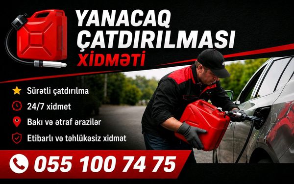 Yanacaq çatdırma xidmeti – Bakı – ucuztap.az