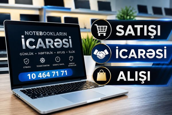 Hər bir markaya aid Noteebokun icarəsi – Bakı – ucuztap.az