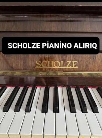 Scholze pianino alırıq – Bakı – ucuztap.az