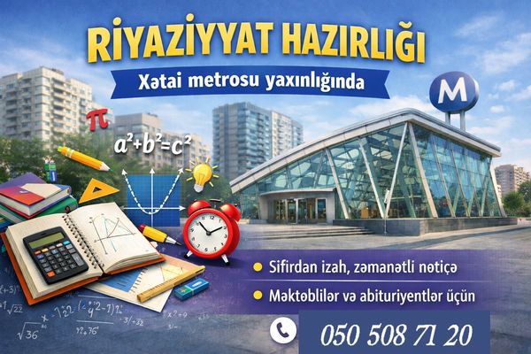 Xətai metrosu yaxınlığında riyaziyyat hazırlığı – Bakı – ucuztap.az