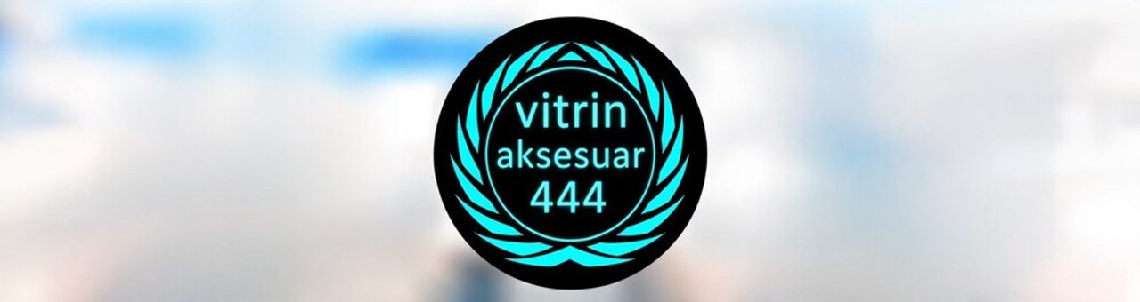 Vitrin Aksesuar 444 mağazası banneri