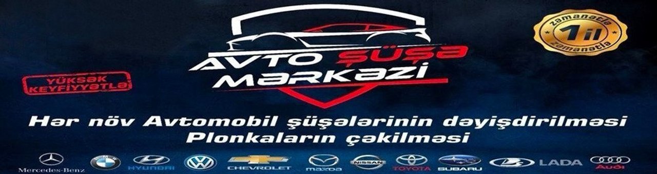 Avto Şüşə Mərkəzi mağazası banneri